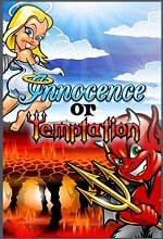 INNOCENCE or TEMPTATION